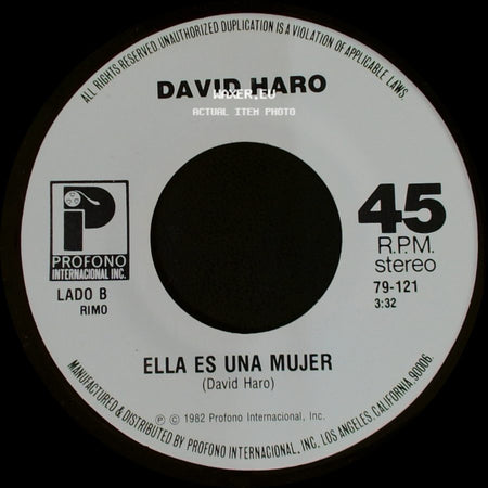 David Haro - Le Llamaban Loca / Ella Es Una Mujer side B
