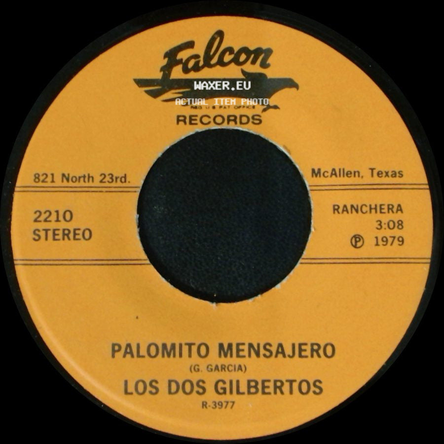 Los Dos Gilbertos - Palomito Mensajero / Dos Palabras side A