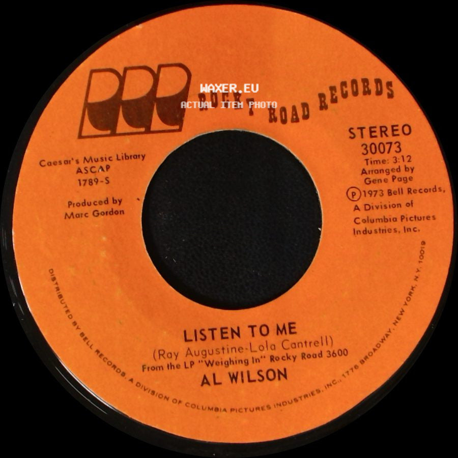 Al Wilson - Listen To Me / Show And Tell side A