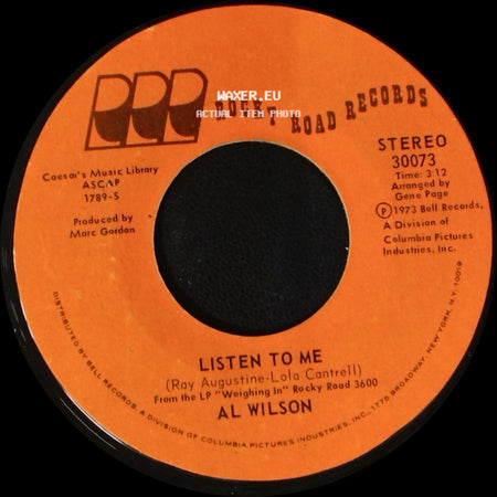 Al Wilson - Listen To Me / Show And Tell side A