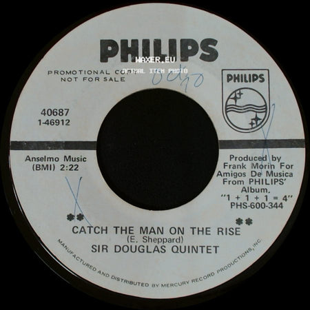 Sir Douglas Quintet - Catch The Man On The Rise / Pretty Flower side A