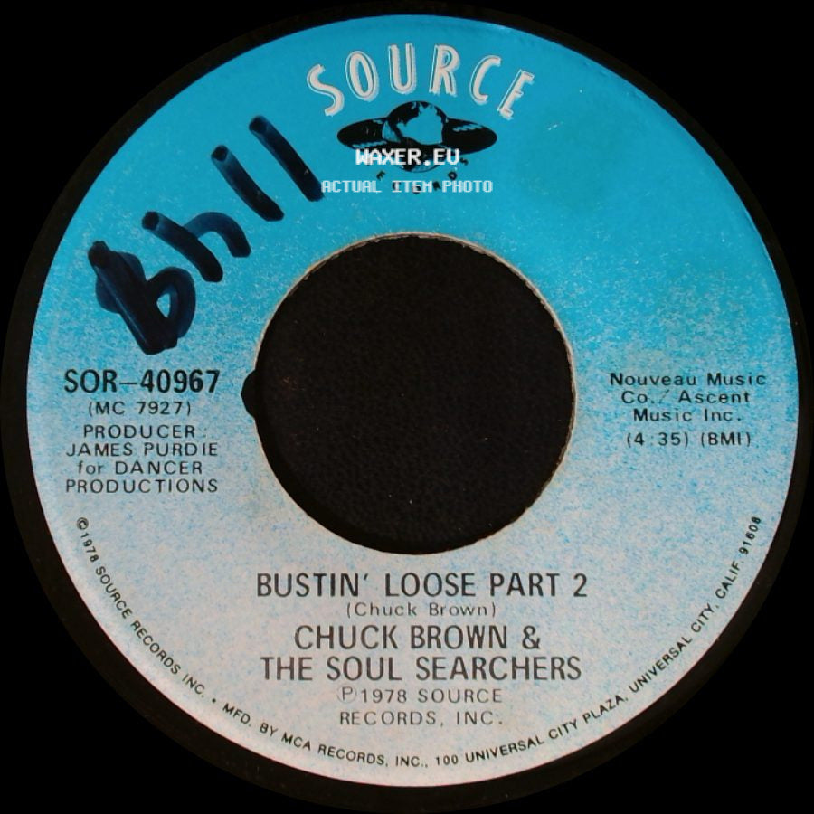 Chuck Brown & The Soul Searchers - Bustin' Loose Part 1 / Bustin' Loose Part 2 side B