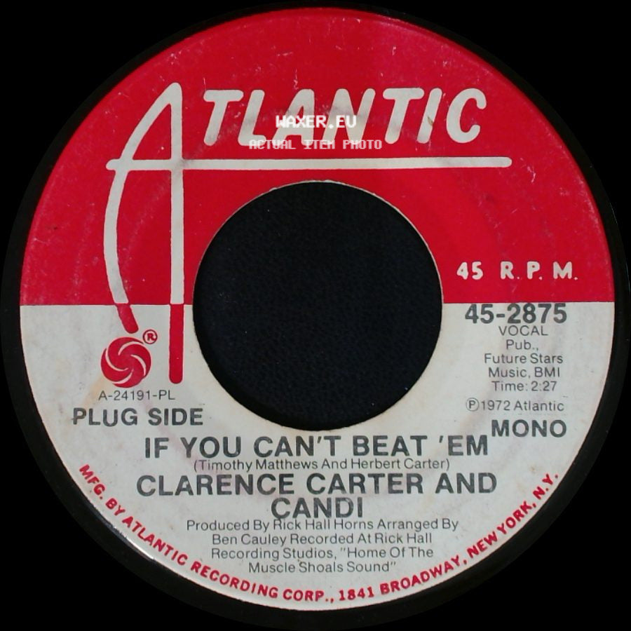 Clarence Carter And Candi - If You Can't Beat 'em / If You Can't Beat 'em side A
