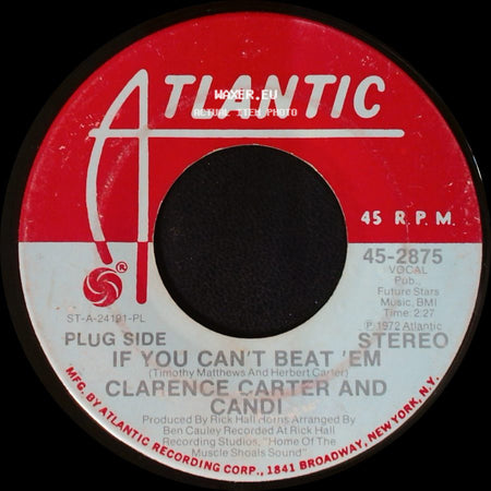 Clarence Carter And Candi - If You Can't Beat 'em / If You Can't Beat 'em side B