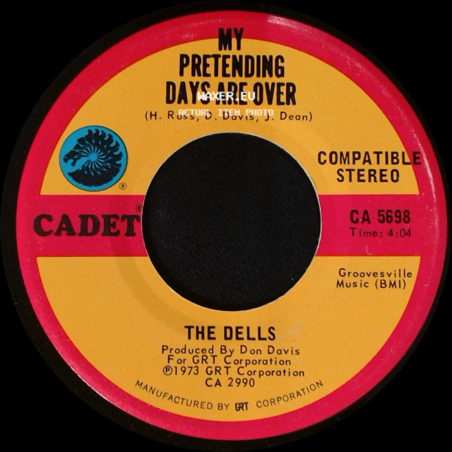 The Dells - My Pretending Days Are Over / Let's Make It Last side A
