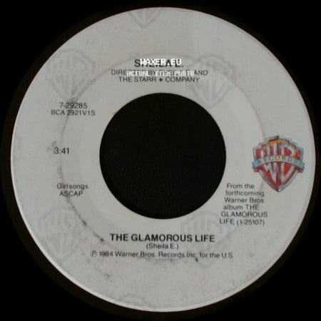 Sheila E. - The Glamorous Life / The Glamorous Life Part Ii side A