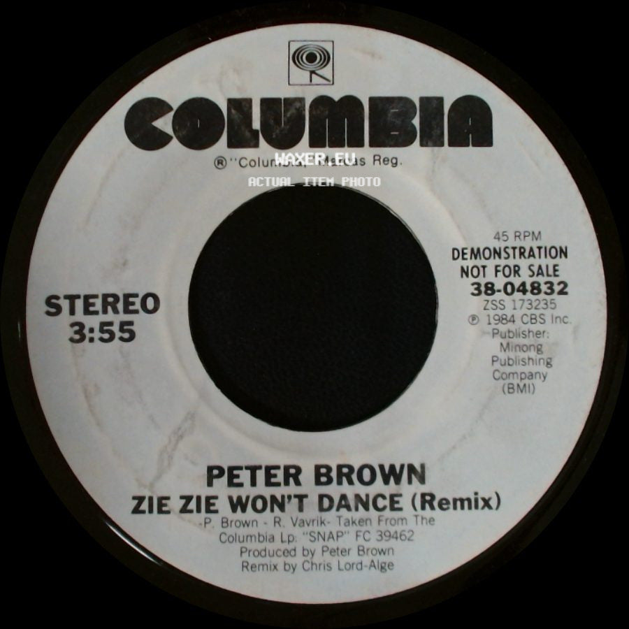 Peter Brown - Zie Zie Won't Dance (Remix) / Zie Zie Won't Dance (Remix) side B