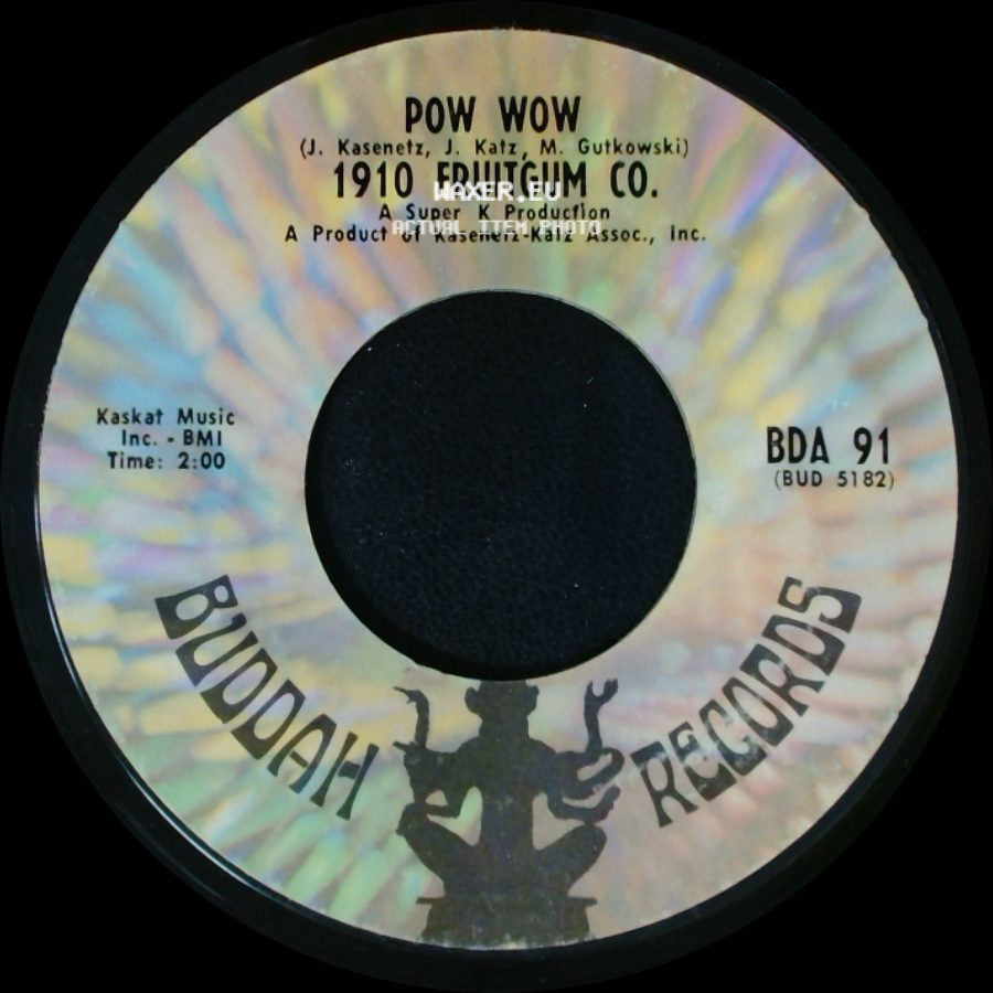 1910 Fruitgum Co. / Pow Wow - Indian Giver / 1910 Fruitgum Co. side B