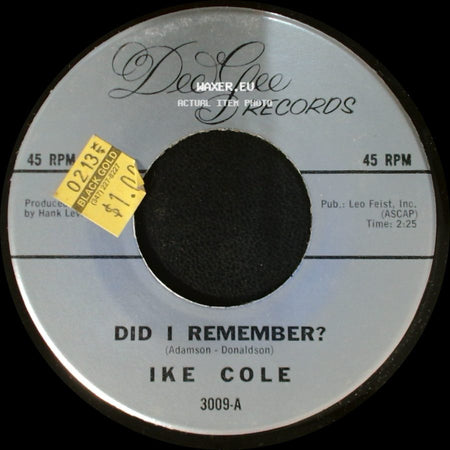 Ike Cole - Did I Remember? / My Blue Heaven side A