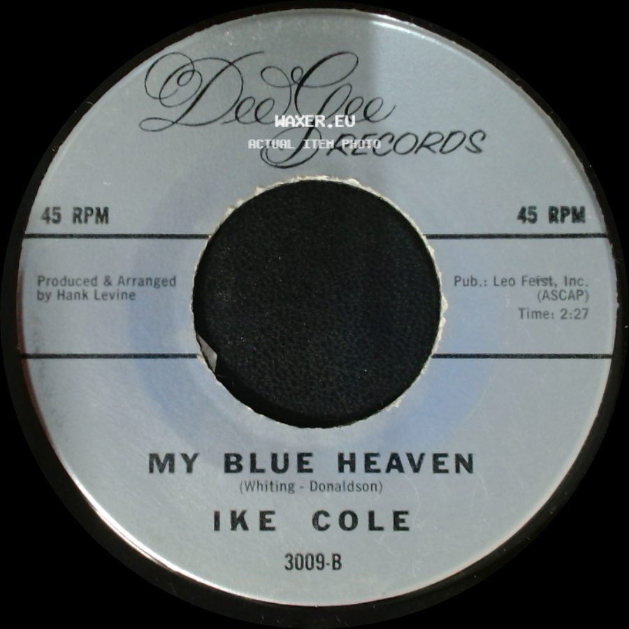 Ike Cole - Did I Remember? / My Blue Heaven side B