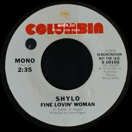 Shylo - Fine Lovin' Woman / Fine Lovin' Woman side A