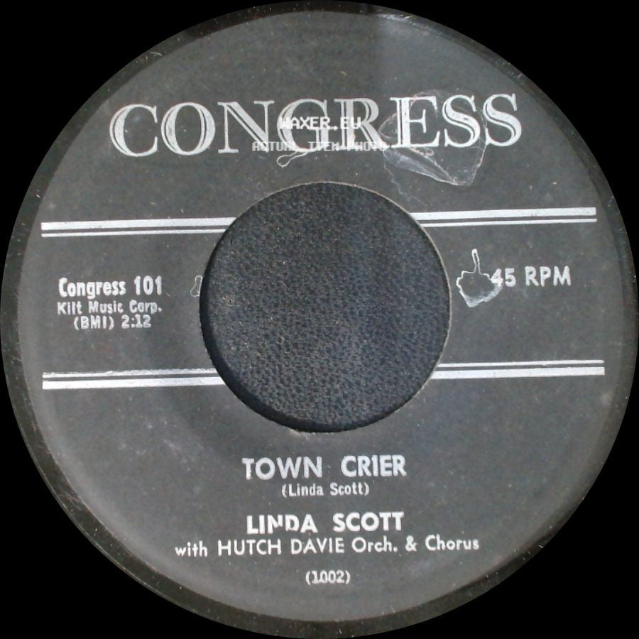 Linda Scott - Town Crier / Yessiree side A