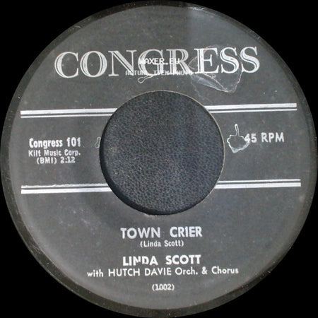 Linda Scott - Town Crier / Yessiree side A