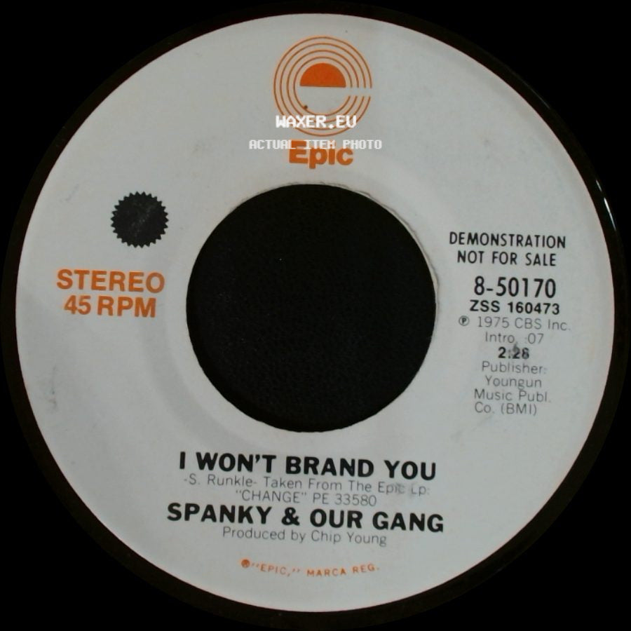 Spanky & Our Gang - I Won't Brand You / I Won't Brand You side A