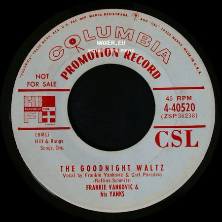 Frankie Yankovic & His Yanks - The Goodnight Waltz / Dance, Dance, Dance side A