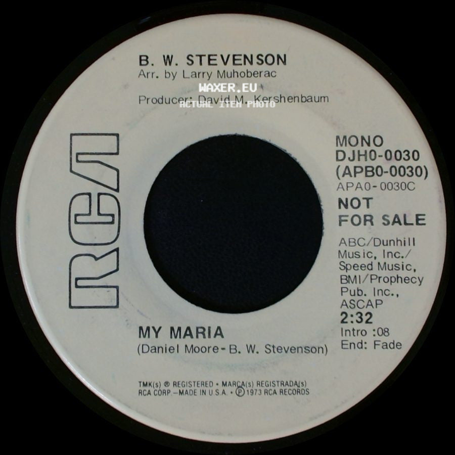 B. W. Stevenson - My Maria / My Maria side A