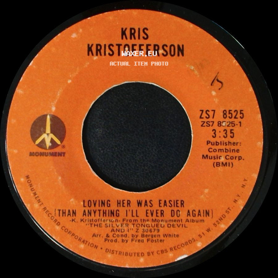 Kris Kristofferson - Loving Her Was Easier (Than Anything I'll Ever Do Again) / Epitaph (Black And Blue) side A