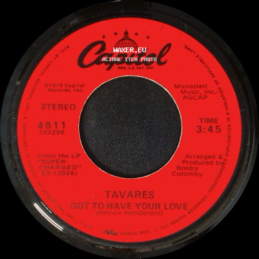 Tavares - Got To Have Your Love / Bad Times side A