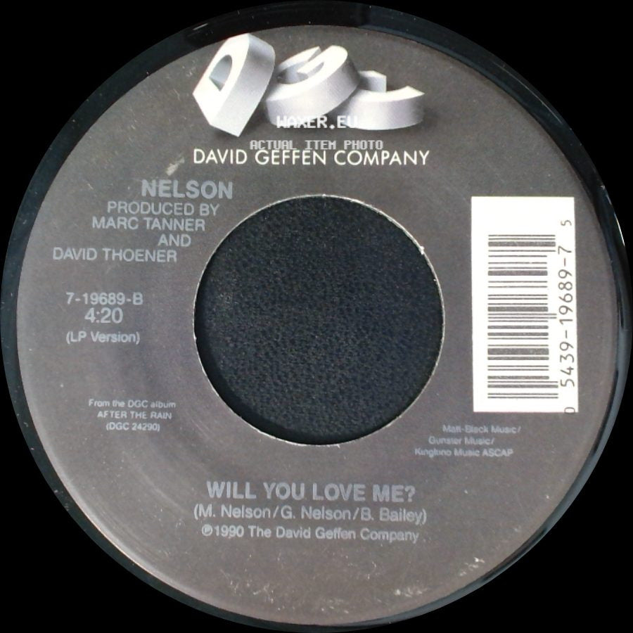 Nelson - (Can't Live Without Your) Love And Affection / Will You Love Me? side B