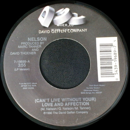 Nelson - (Can't Live Without Your) Love And Affection / Will You Love Me? side A