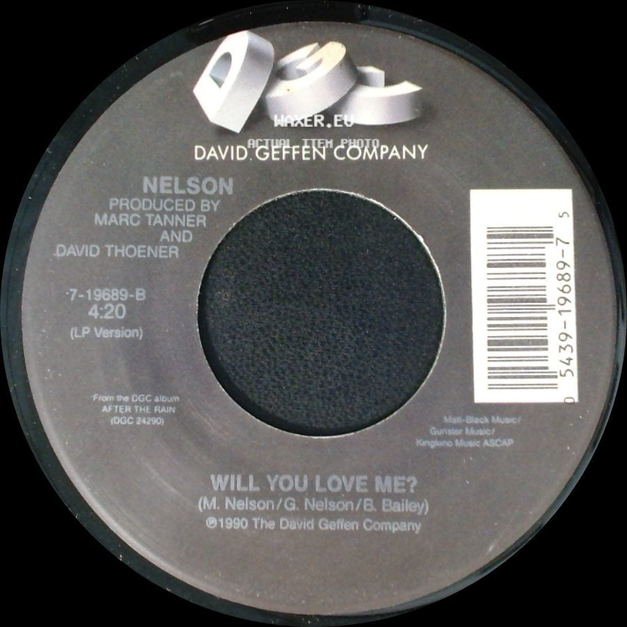 Nelson - (Can't Live Without Your) Love And Affection / Will You Love Me? side B