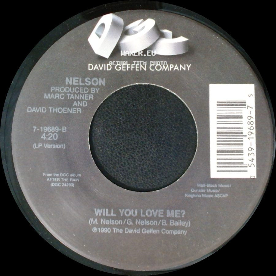 Nelson - (Can't Live Without Your) Love And Affection / Will You Love Me? side B