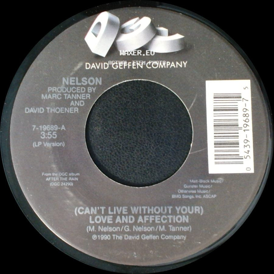 Nelson - (Can't Live Without Your) Love And Affection / Will You Love Me? side A