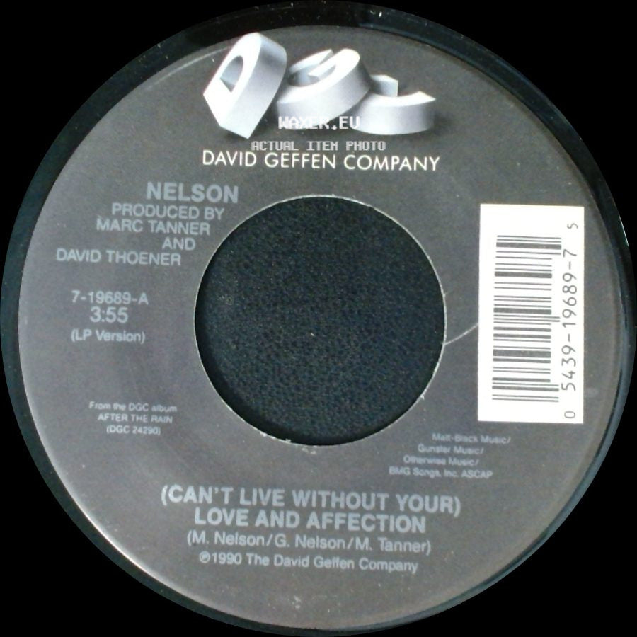 Nelson - (Can't Live Without Your) Love And Affection / Will You Love Me? side A