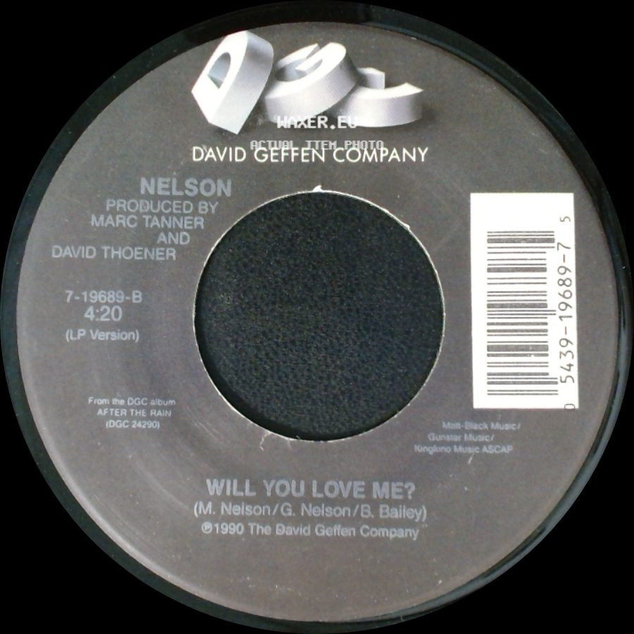 Nelson - (Can't Live Without Your) Love And Affection / Will You Love Me? side B