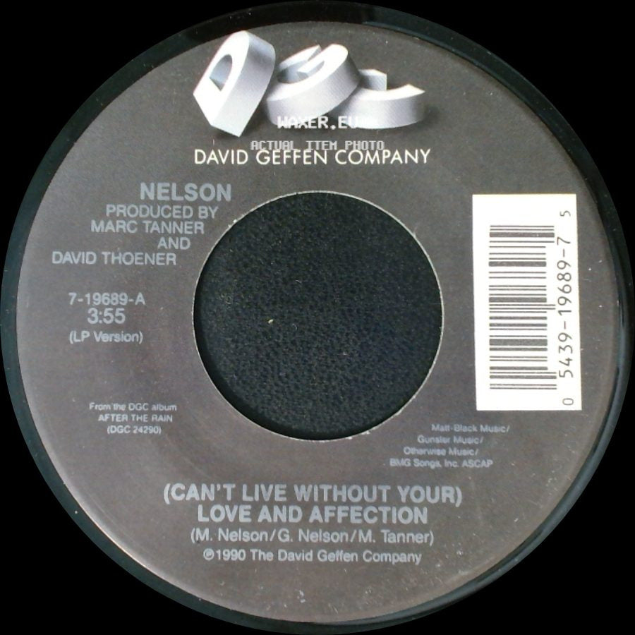Nelson - (Can't Live Without Your) Love And Affection / Will You Love Me? side A