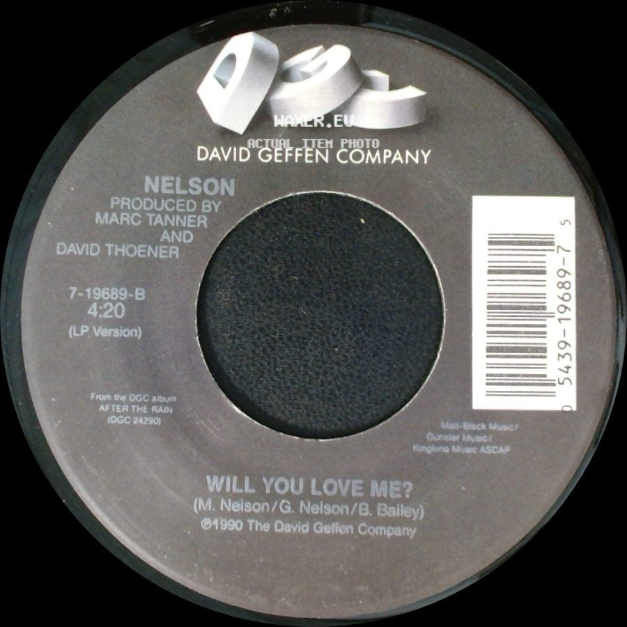 Nelson - (Can't Live Without Your) Love And Affection / Will You Love Me? side B