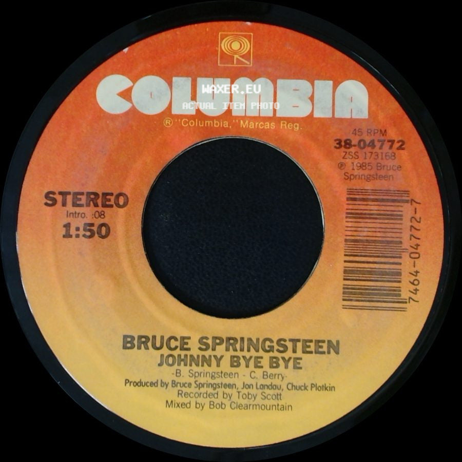 Bruce Springsteen - I'm On Fire / Johnny Bye Bye side B