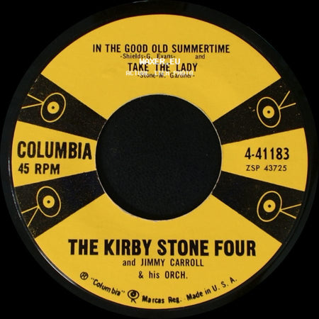 The Kirby Stone Four And Jimmy Carroll & His Orch. - Baubles, Bangles And Beads / In The Good Old Summertime / Take The Lady side B