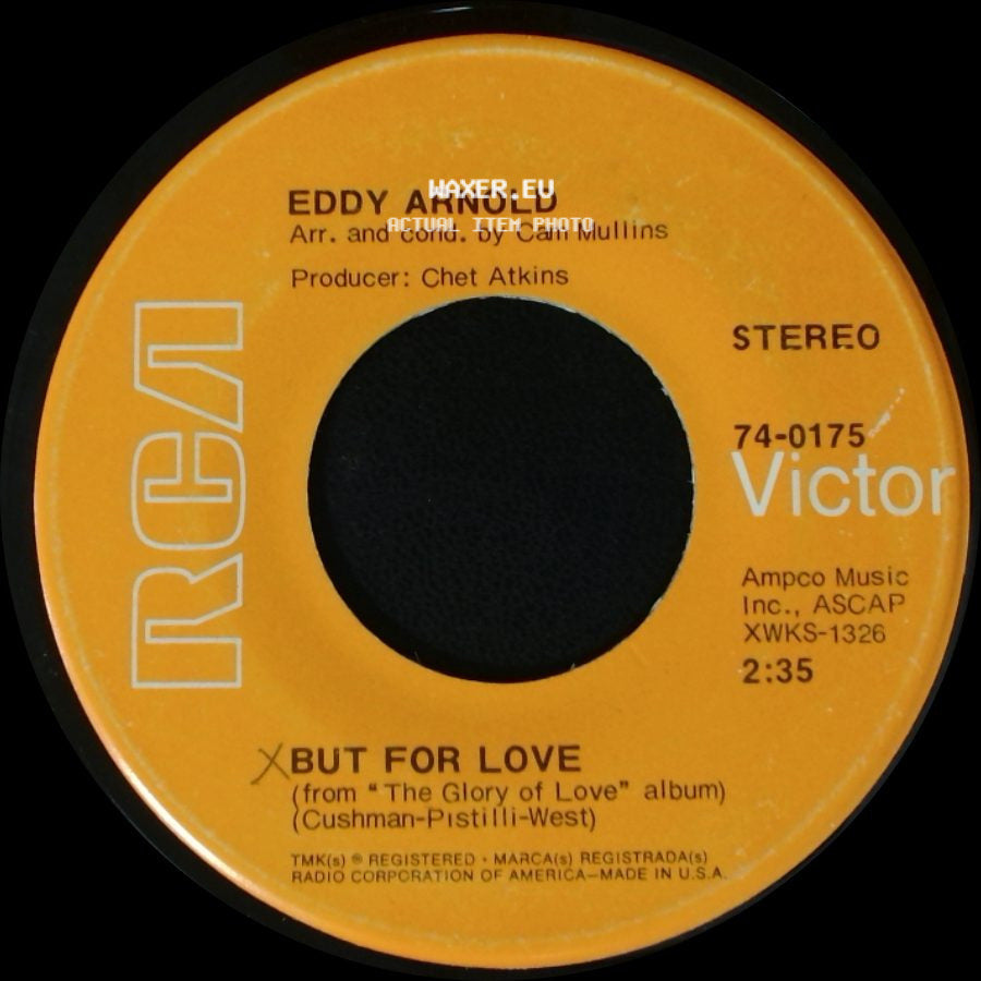 Eddy Arnold - But For Love / My Lady Of Love side A