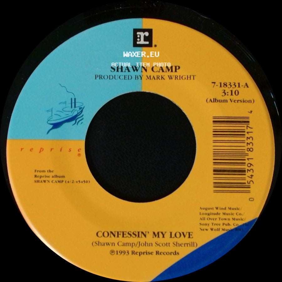 Shawn Camp - Confessin' My Love / K-I-S-S-I-N-G side A