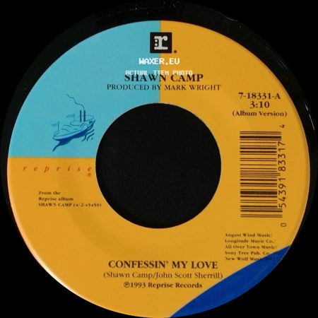 Shawn Camp - Confessin' My Love / K-I-S-S-I-N-G side A