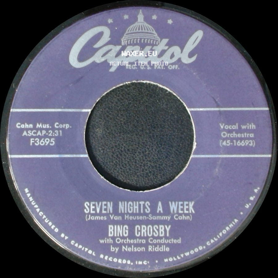 Bing Crosby - Man On Fire / Seven Nights A Week side B