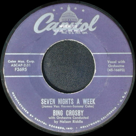 Bing Crosby - Man On Fire / Seven Nights A Week side B