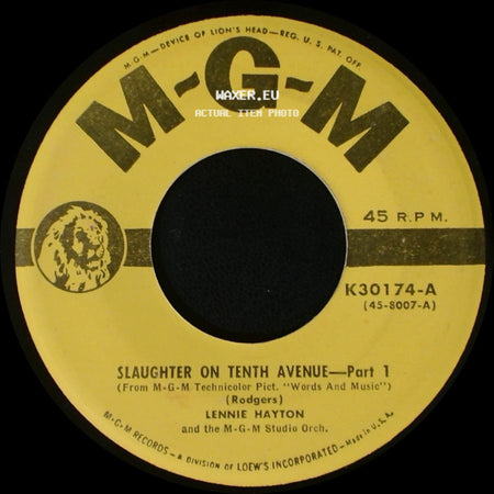 Lennie Hayton And The M-G-M Studio Orch. - Slaughter On Tenth Avenue - Part 1 / Slaughter On Tenth Avenue - Part 2 side A