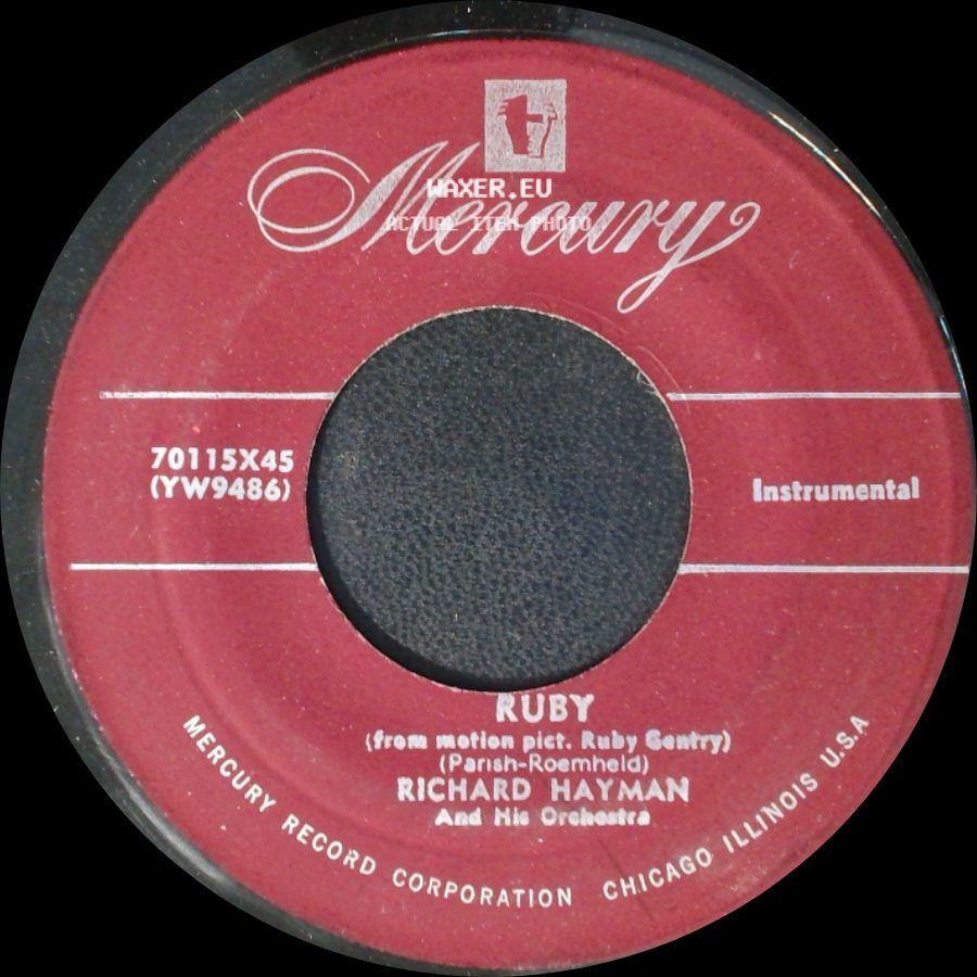Richard Hayman And His Orchestra - Ruby / Love Mood side A