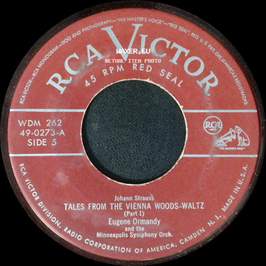 Eugene Ormandy And The Minneapolis Symphony Orch. / Johann Strauss - Tales From The Vienna Woods - Waltz (Part 1) / Tales From The Vienna Woods - Waltz (Concluded) side A