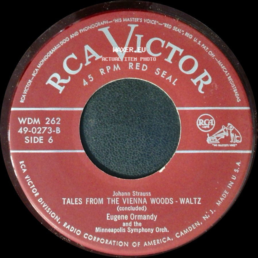 Eugene Ormandy And The Minneapolis Symphony Orch. / Johann Strauss - Tales From The Vienna Woods - Waltz (Part 1) / Tales From The Vienna Woods - Waltz (Concluded) side B