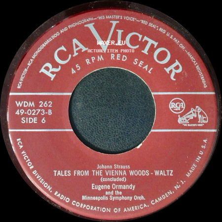 Eugene Ormandy And The Minneapolis Symphony Orch. / Johann Strauss - Tales From The Vienna Woods - Waltz (Part 1) / Tales From The Vienna Woods - Waltz (Concluded) side B