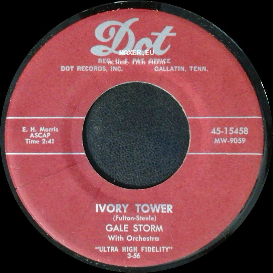 Gale Storm - Ivory Tower / I Ain't Gonna Worry side A