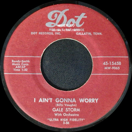 Gale Storm - Ivory Tower / I Ain't Gonna Worry side B