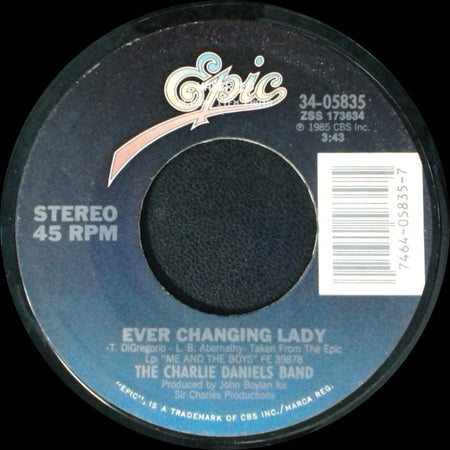 The Charlie Daniels Band - Drinkin' My Baby Goodbye / Ever Changing Lady side B