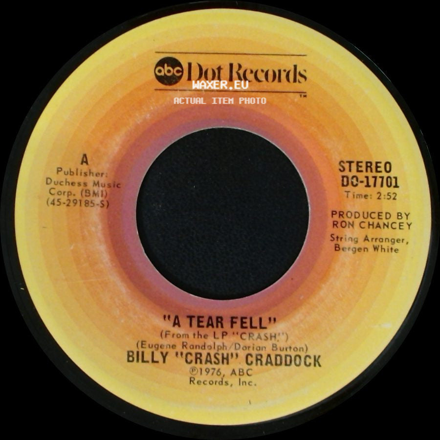 Billy "Crash" Craddock - A Tear Fell / Piece Of The Rock side A