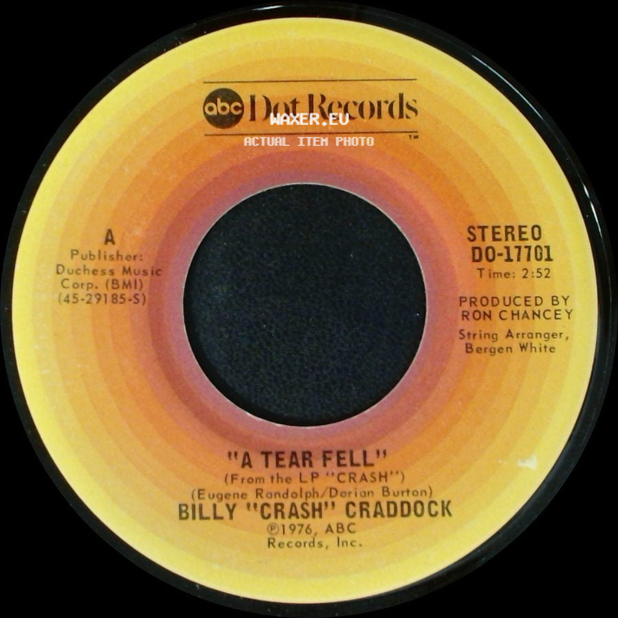 Billy "Crash" Craddock - A Tear Fell / Piece Of The Rock side A