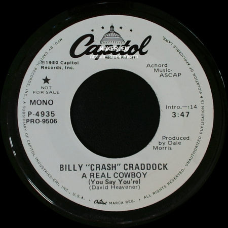 Billy "Crash" Craddock - A Real Cowboy (You Say You're) / A Real Cowboy (You Say You're) side B