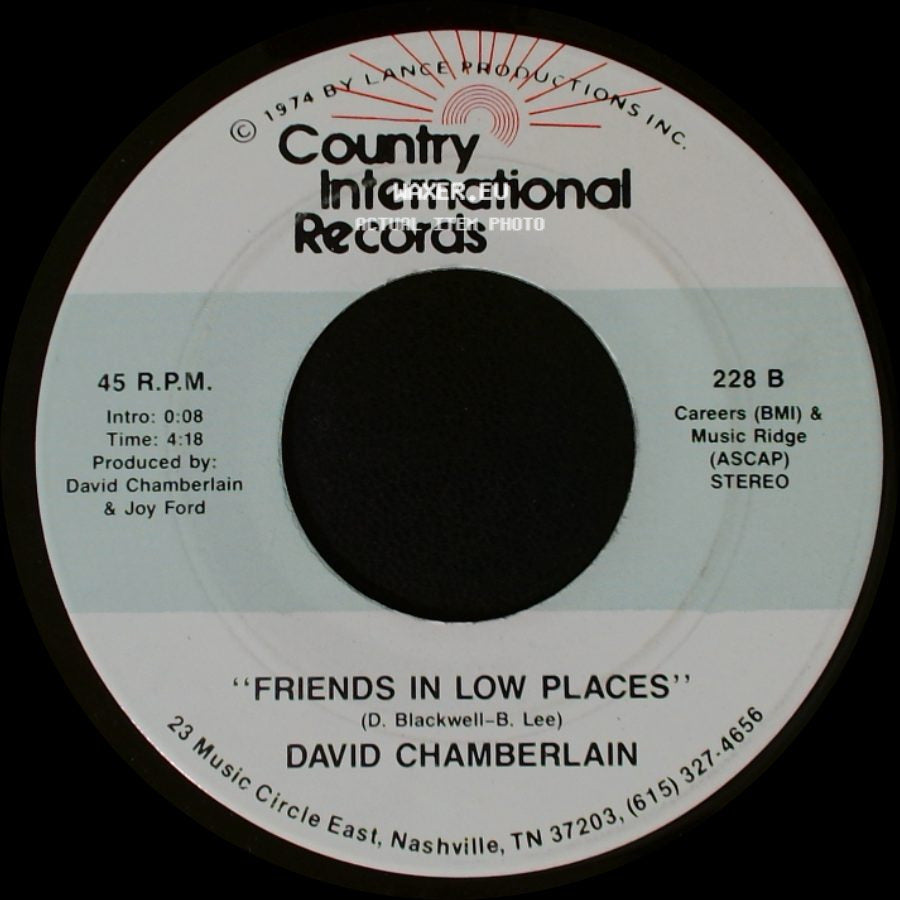 David Chamberlain - Friends In Low Places / I Finally Made It (Where You Told Me To Go) side A